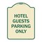 Signmission Hotel Guest Parking Only Heavy-Gauge Aluminum Architectural Sign, 24" x 18", TG-1824-23904 A-DES-TG-1824-23904 - alternate 1